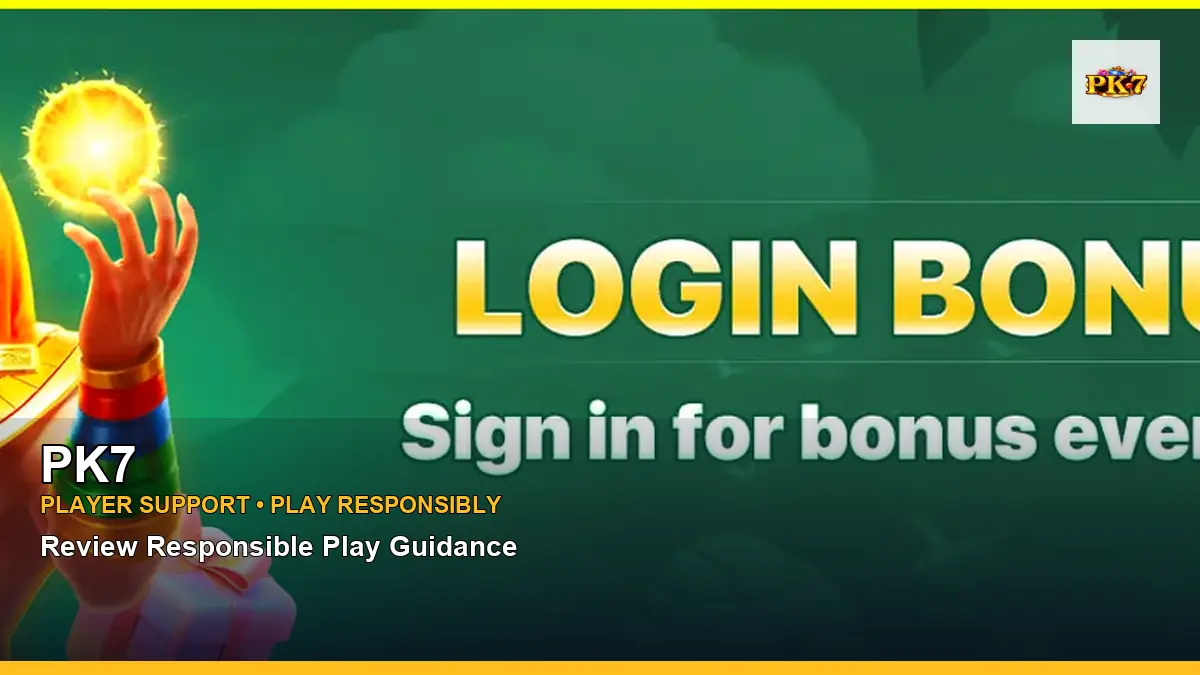 PK7 player support and responsible gaming guide for Philippine players